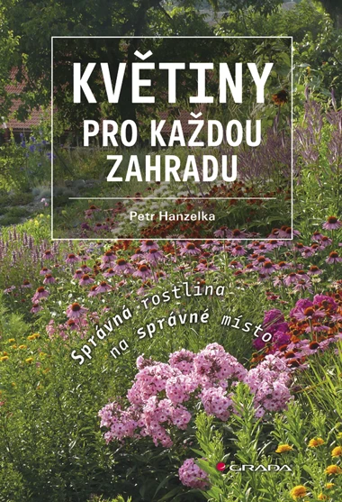 Kniha o květinách pro každou zahradu s barevnými rostlinami.